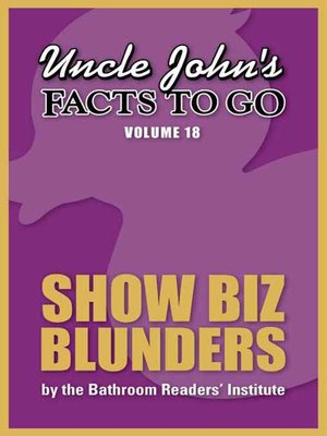 cover image of Uncle John's Facts to Go Show Biz Blunders